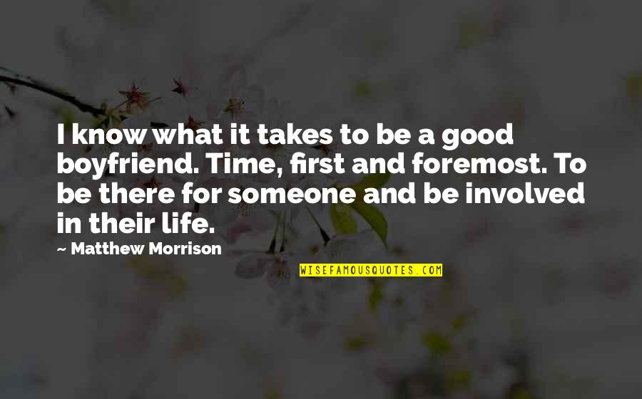 Ex Boyfriend Good Quotes By Matthew Morrison: I know what it takes to be a Ex Boyfriend Good Quotes By Matthew Morrison: I know what it takes to be a