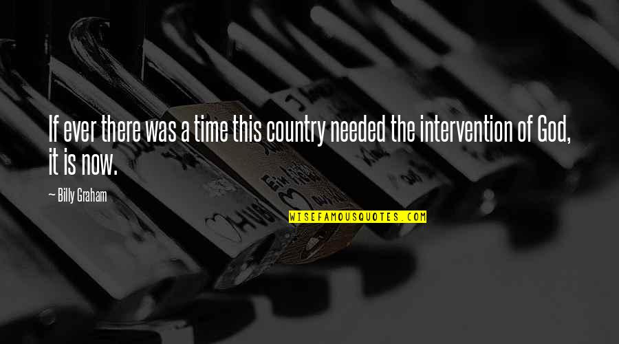 Example Of Essay Started With Quotes By Billy Graham: If ever there was a time this country