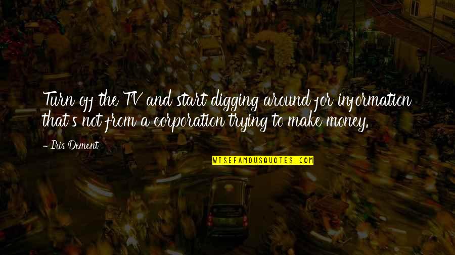 Exas Stock Quotes By Iris Dement: Turn off the TV and start digging around Exas Stock Quotes By Iris Dement: Turn off the TV and start digging around