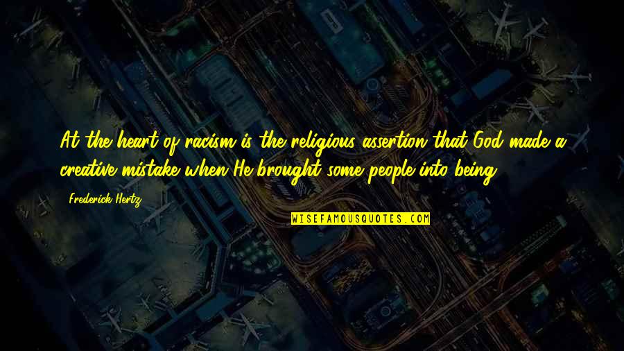 Excel Put Value In Quotes By Frederick Hertz: At the heart of racism is the religious