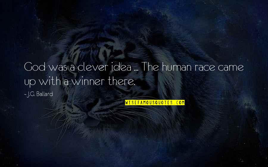 Exclamations In Spanish Quotes By J.G. Ballard: God was a clever idea ... The human