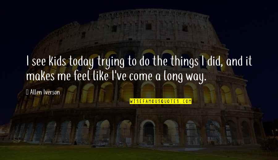 Exercice Excel Quotes By Allen Iverson: I see kids today trying to do the Exercice Excel Quotes By Allen Iverson: I see kids today trying to do the