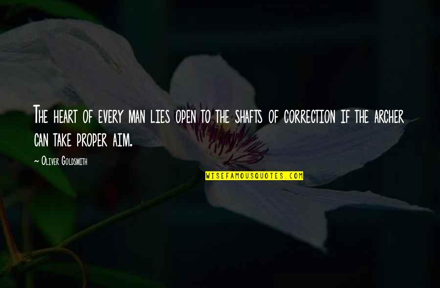 Expect Less Love Quotes By Oliver Goldsmith: The heart of every man lies open to