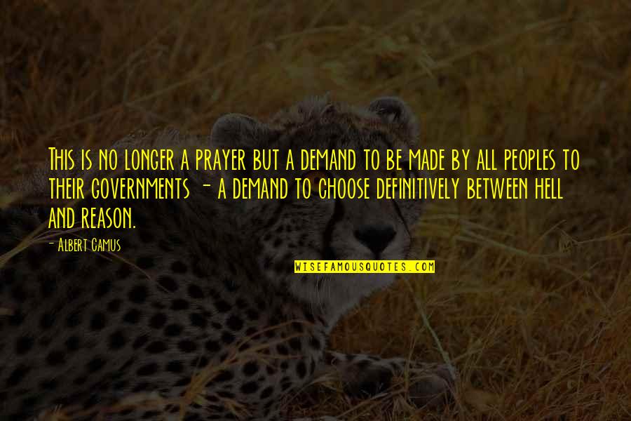 Expensas Definicion Quotes By Albert Camus: This is no longer a prayer but a