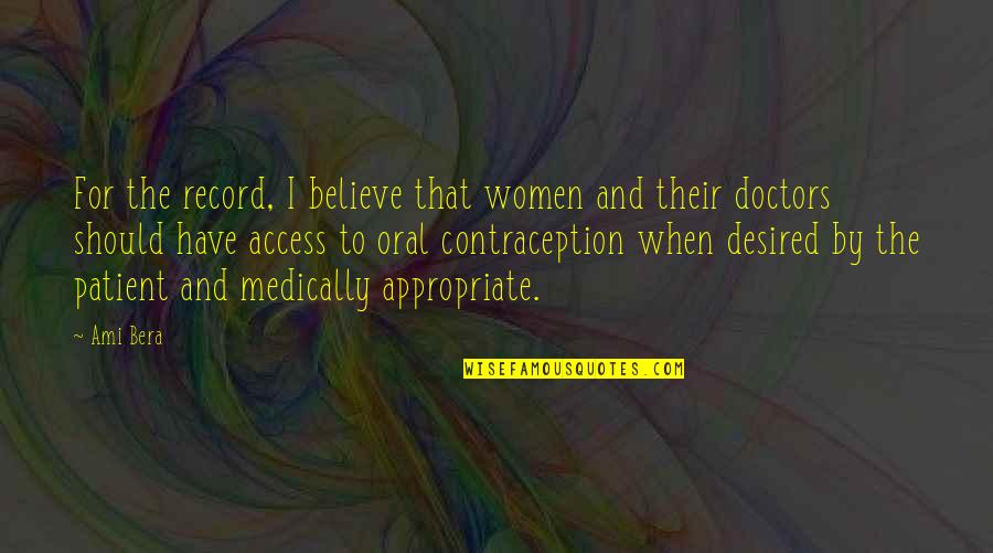 Expensive Purses Quotes By Ami Bera: For the record, I believe that women and Expensive Purses Quotes By Ami Bera: For the record, I believe that women and