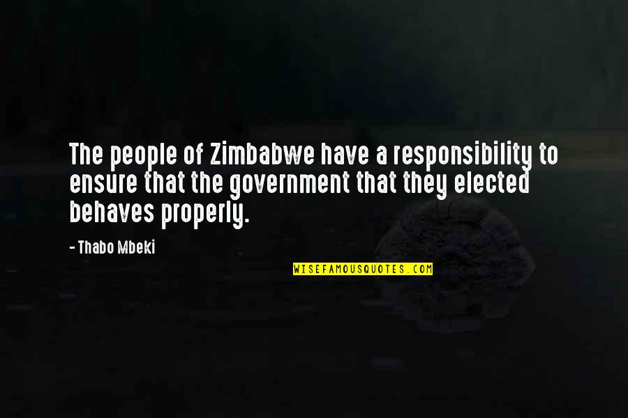 Experiment 625 Quotes By Thabo Mbeki: The people of Zimbabwe have a responsibility to