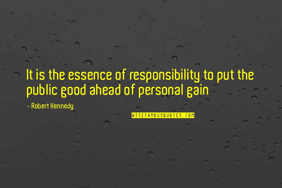 Express Global Freight Quotes By Robert Kennedy: It is the essence of responsibility to put