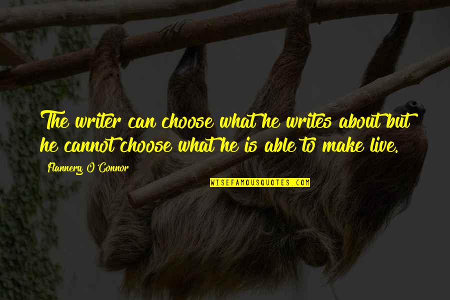 Express Vpn Ads Quotes By Flannery O'Connor: The writer can choose what he writes about Express Vpn Ads Quotes By Flannery O'Connor: The writer can choose what he writes about