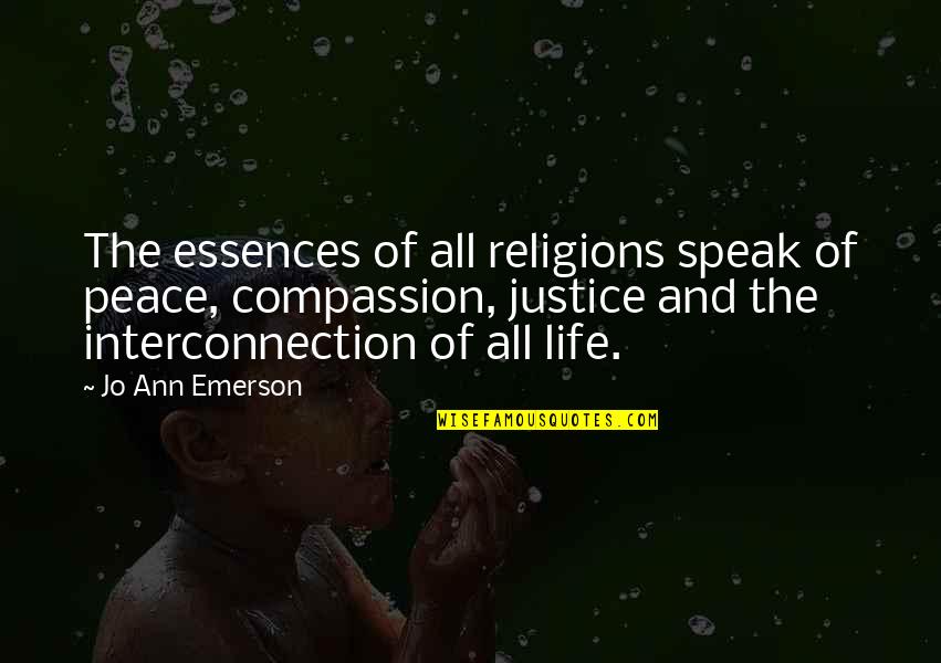 Expurgated Quotes By Jo Ann Emerson: The essences of all religions speak of peace,
