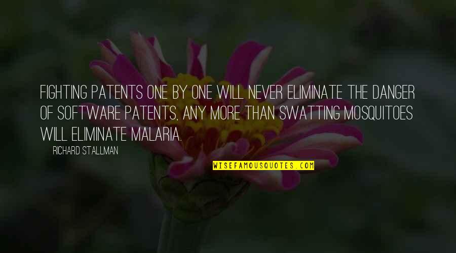 Extinctions On Earth Quotes By Richard Stallman: Fighting patents one by one will never eliminate