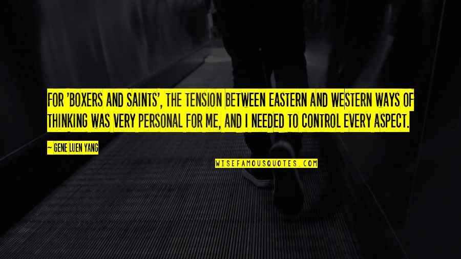 Extinta Definicion Quotes By Gene Luen Yang: For 'Boxers and Saints', the tension between Eastern Extinta Definicion Quotes By Gene Luen Yang: For 'Boxers and Saints', the tension between Eastern