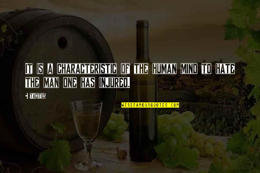 Extraar Quotes By Tacitus: It is a characteristic of the human mind