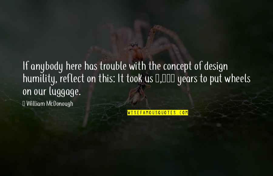 Extramarital Affairs Quotes By William McDonough: If anybody here has trouble with the concept Extramarital Affairs Quotes By William McDonough: If anybody here has trouble with the concept