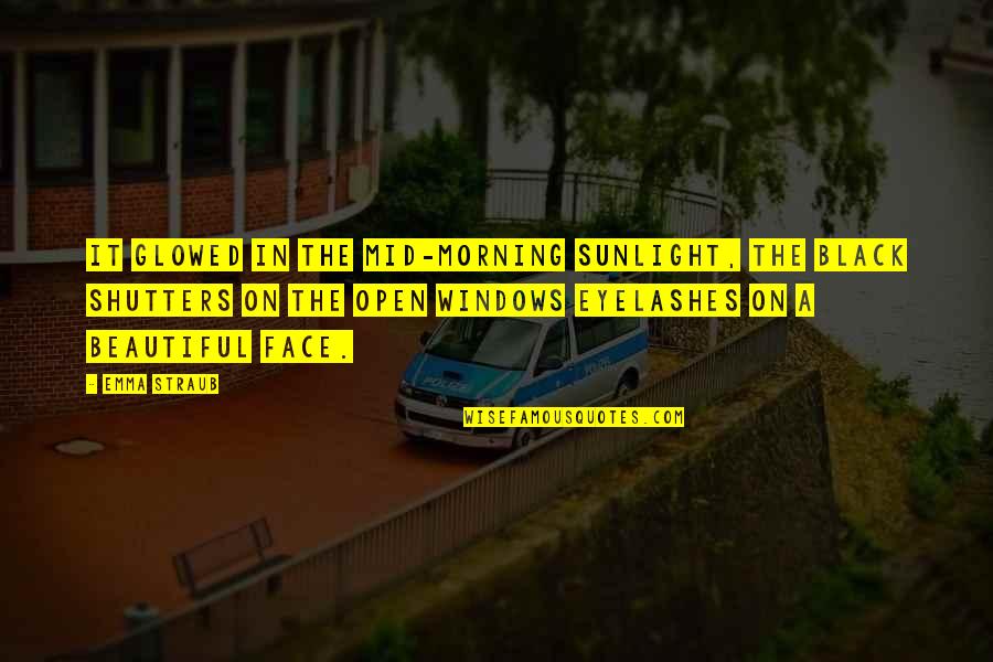 Eyelashes Quotes By Emma Straub: It glowed in the mid-morning sunlight, the black Eyelashes Quotes By Emma Straub: It glowed in the mid-morning sunlight, the black