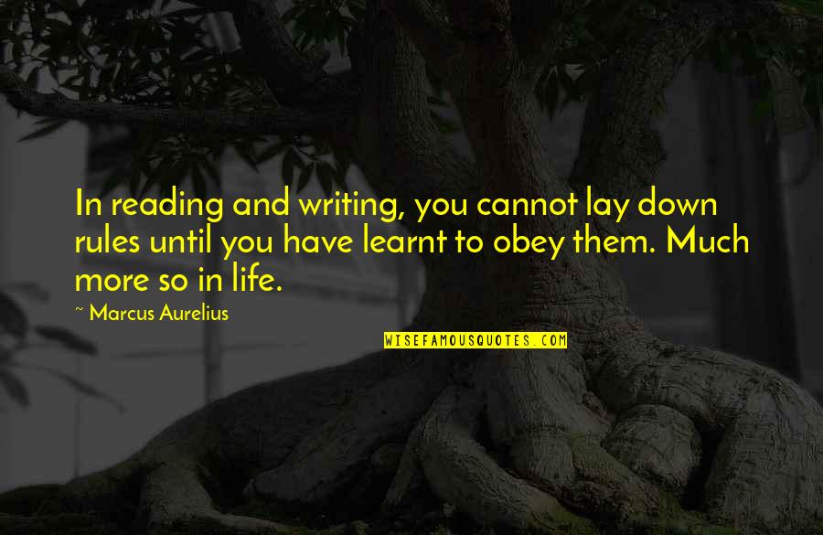 Eyepieces Vail Quotes By Marcus Aurelius: In reading and writing, you cannot lay down Eyepieces Vail Quotes By Marcus Aurelius: In reading and writing, you cannot lay down