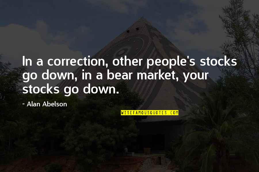 F O Stocks Quotes By Alan Abelson: In a correction, other people's stocks go down, F O Stocks Quotes By Alan Abelson: In a correction, other people's stocks go down,