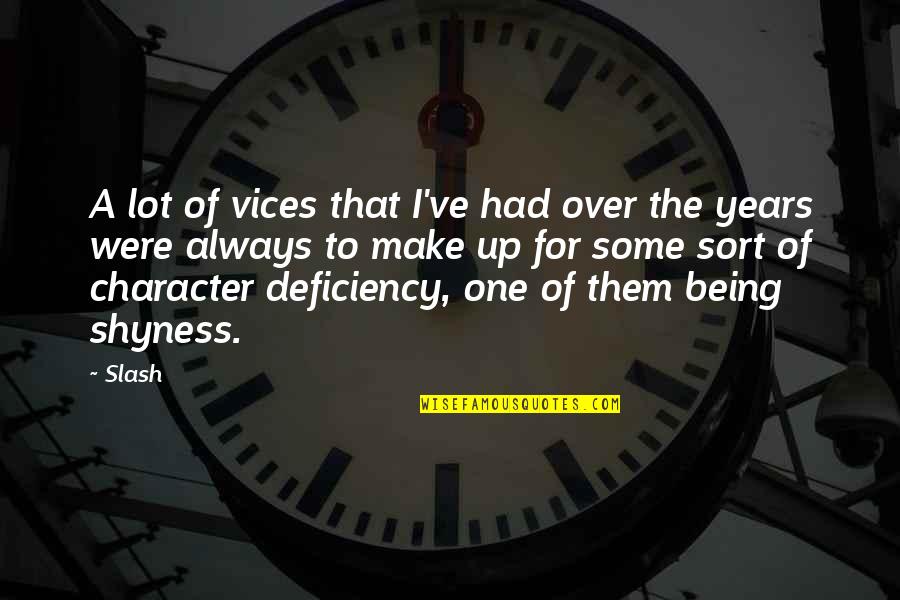 Faccenda V Quotes By Slash: A lot of vices that I've had over Faccenda V Quotes By Slash: A lot of vices that I've had over