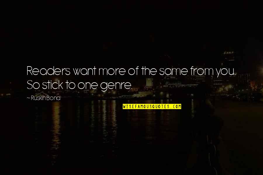 Facebook Hypocrites Quotes By Ruskin Bond: Readers want more of the same from you.