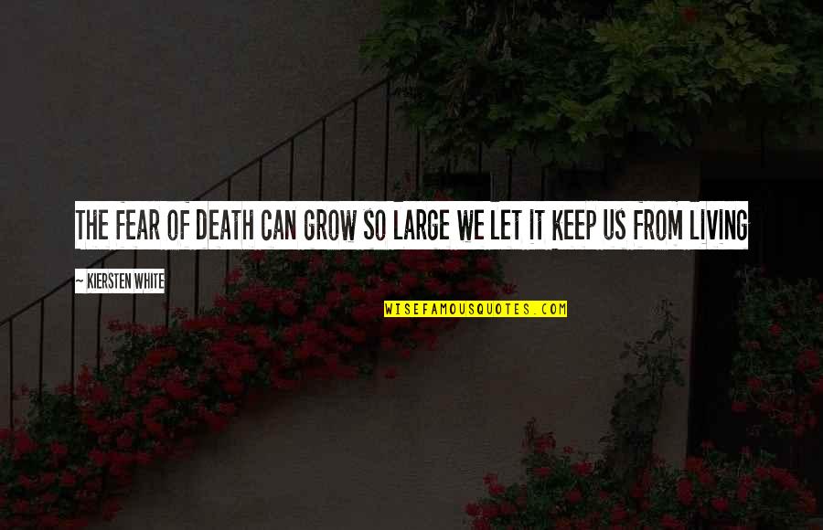Facebook Timeline Images Quotes By Kiersten White: The fear of death can grow so large Facebook Timeline Images Quotes By Kiersten White: The fear of death can grow so large