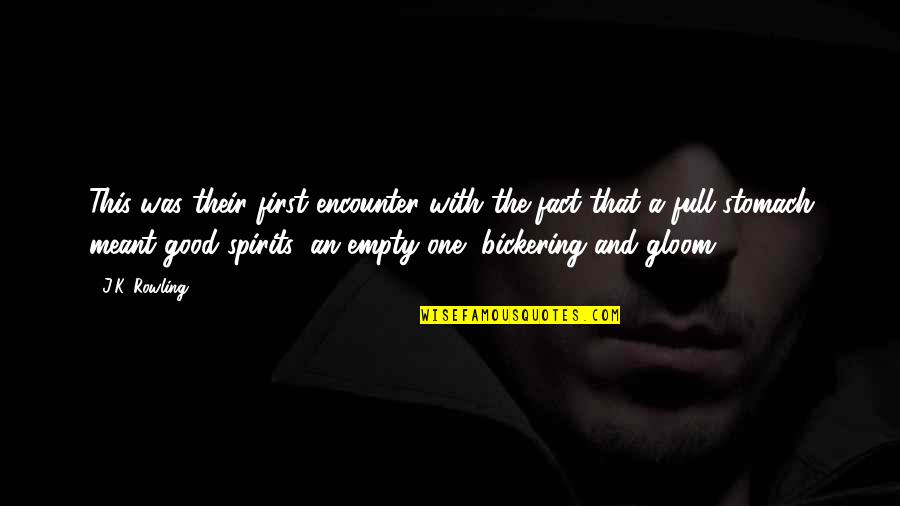 Fact Full Quotes By J.K. Rowling: This was their first encounter with the fact Fact Full Quotes By J.K. Rowling: This was their first encounter with the fact