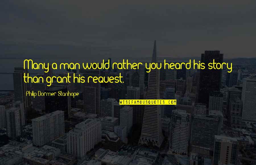 Facteur In English Quotes By Philip Dormer Stanhope: Many a man would rather you heard his Facteur In English Quotes By Philip Dormer Stanhope: Many a man would rather you heard his