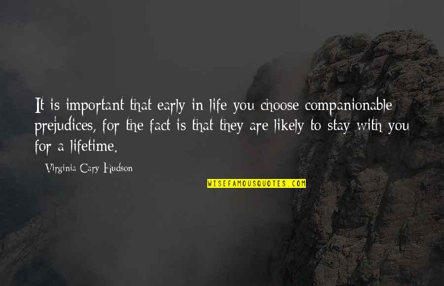 Facts For Life Quotes By Virginia Cary Hudson: It is important that early in life you