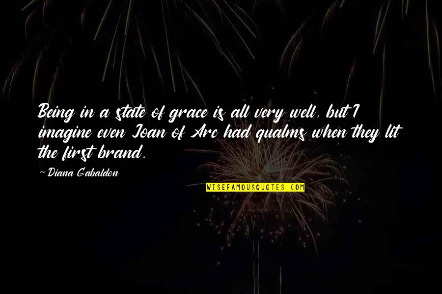 Fadaie Quotes By Diana Gabaldon: Being in a state of grace is all Fadaie Quotes By Diana Gabaldon: Being in a state of grace is all