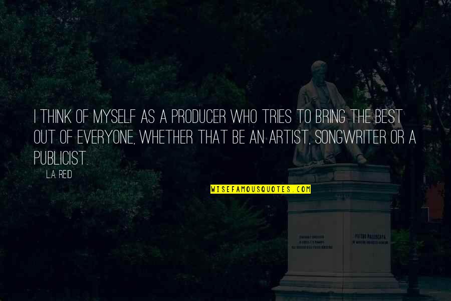 Faf Stock Quote Quotes By L.A. Reid: I think of myself as a producer who Faf Stock Quote Quotes By L.A. Reid: I think of myself as a producer who