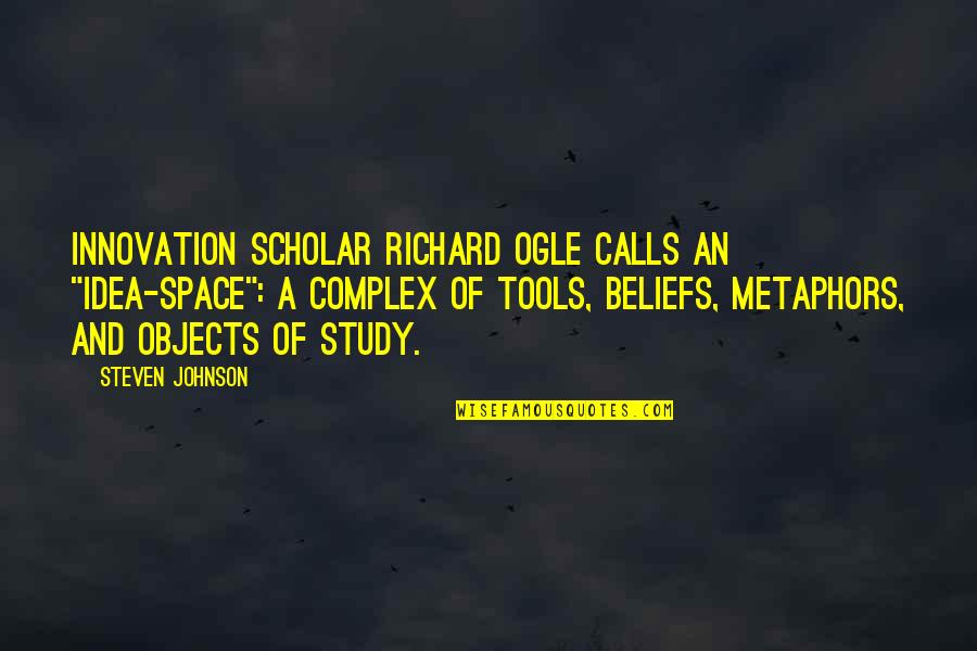 Fahreddin Pasha Quotes By Steven Johnson: Innovation scholar Richard Ogle calls an "idea-space": a