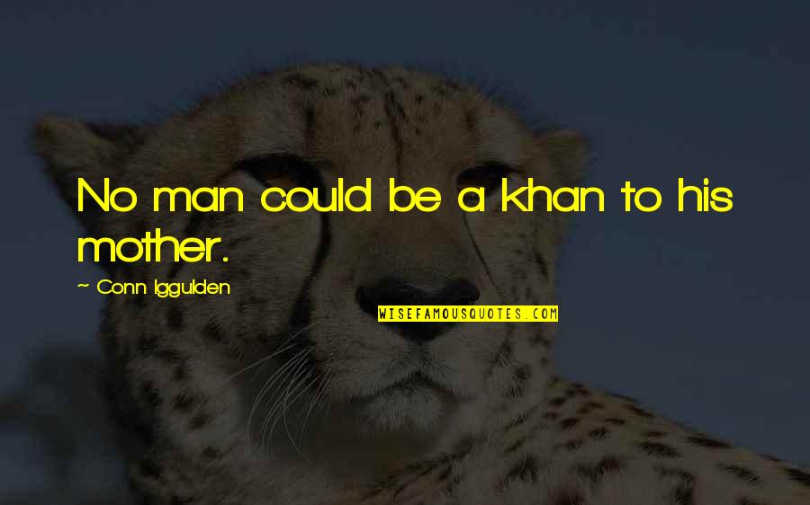 Fahrenheit 451 Censorship Theme Quotes By Conn Iggulden: No man could be a khan to his