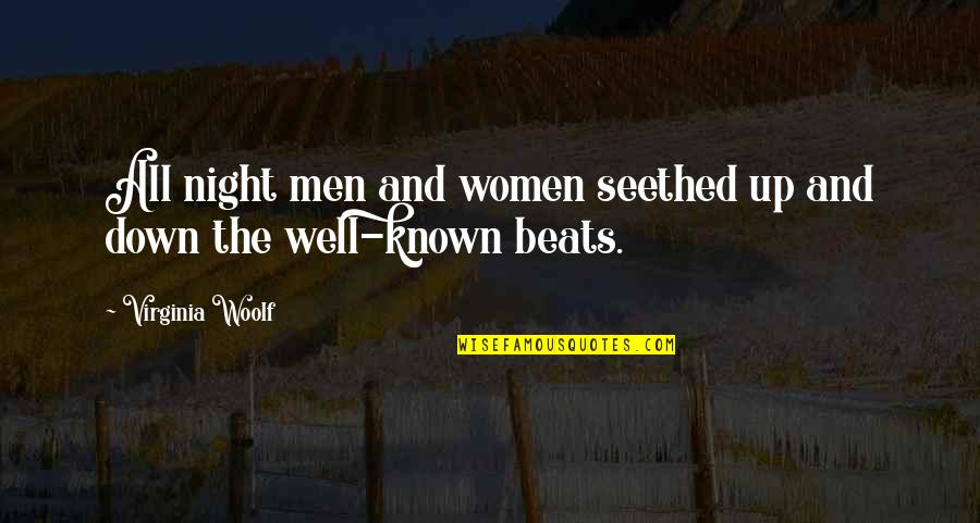 Fahrtkosten Quotes By Virginia Woolf: All night men and women seethed up and