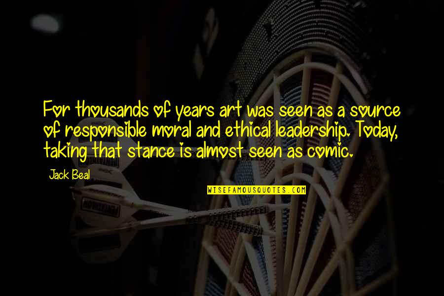 Fairbrass Craig Quotes By Jack Beal: For thousands of years art was seen as