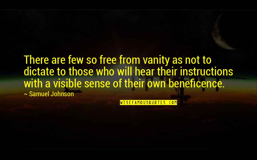 Fake Pattys Quotes By Samuel Johnson: There are few so free from vanity as