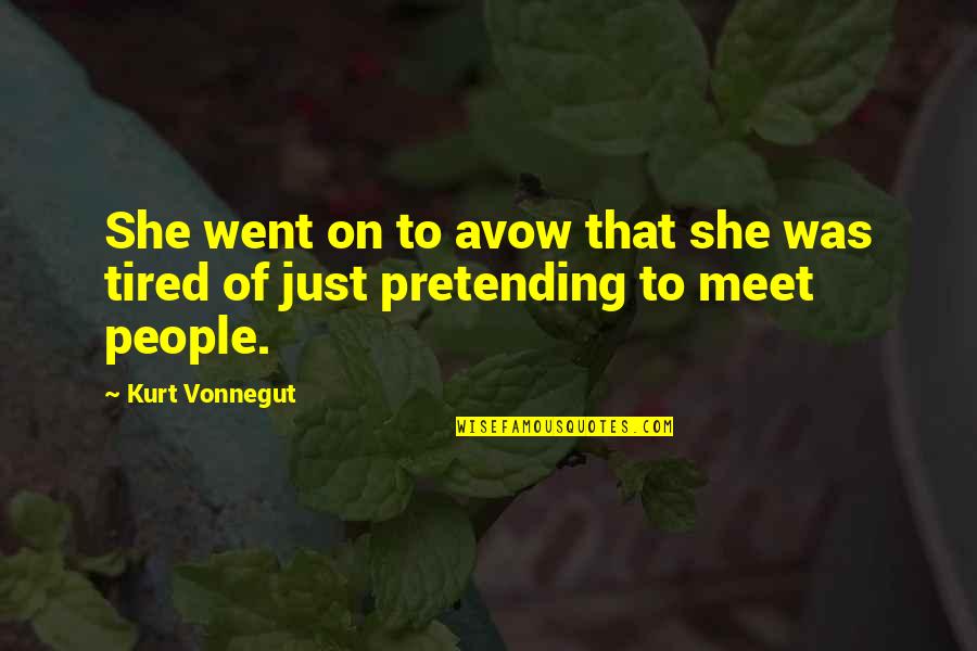 Falkenberry Farm Quotes By Kurt Vonnegut: She went on to avow that she was