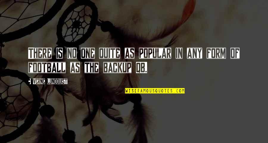 Fall Door Quotes By Verne Lundquist: There is no one quite as popular in