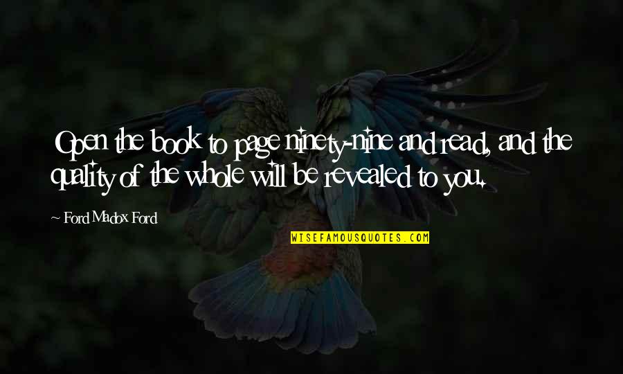 Falling Out Of Love With Your Boyfriend Quotes By Ford Madox Ford: Open the book to page ninety-nine and read, Falling Out Of Love With Your Boyfriend Quotes By Ford Madox Ford: Open the book to page ninety-nine and read,