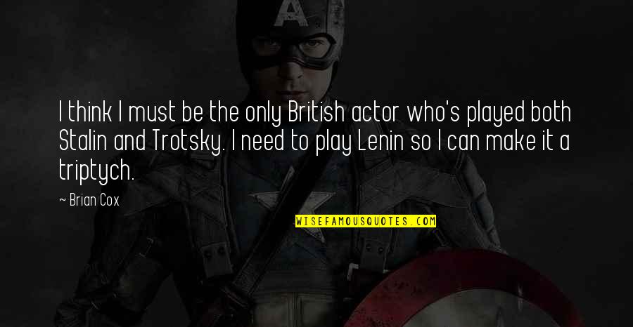 Falso Amico Quotes By Brian Cox: I think I must be the only British