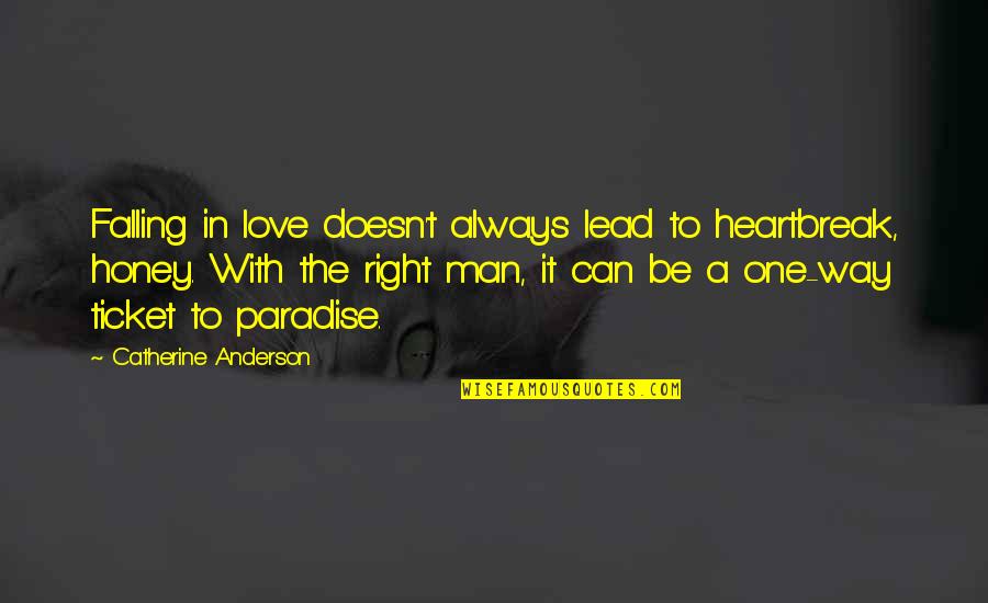Falsos Amigos Quotes By Catherine Anderson: Falling in love doesn't always lead to heartbreak, Falsos Amigos Quotes By Catherine Anderson: Falling in love doesn't always lead to heartbreak,