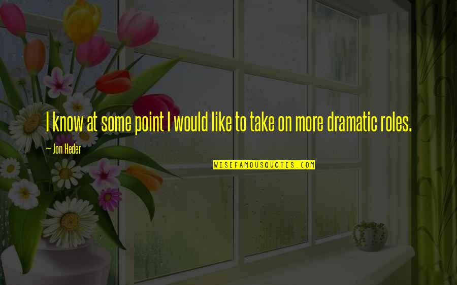 Faluhelyi Zsolt Quotes By Jon Heder: I know at some point I would like