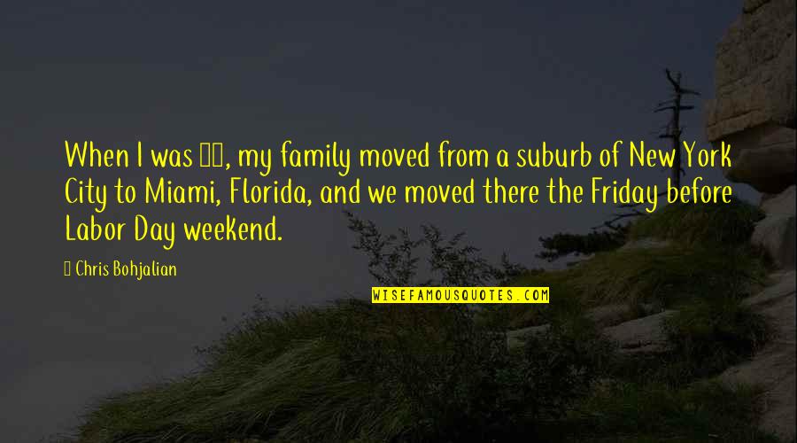 Family Day Quotes By Chris Bohjalian: When I was 13, my family moved from