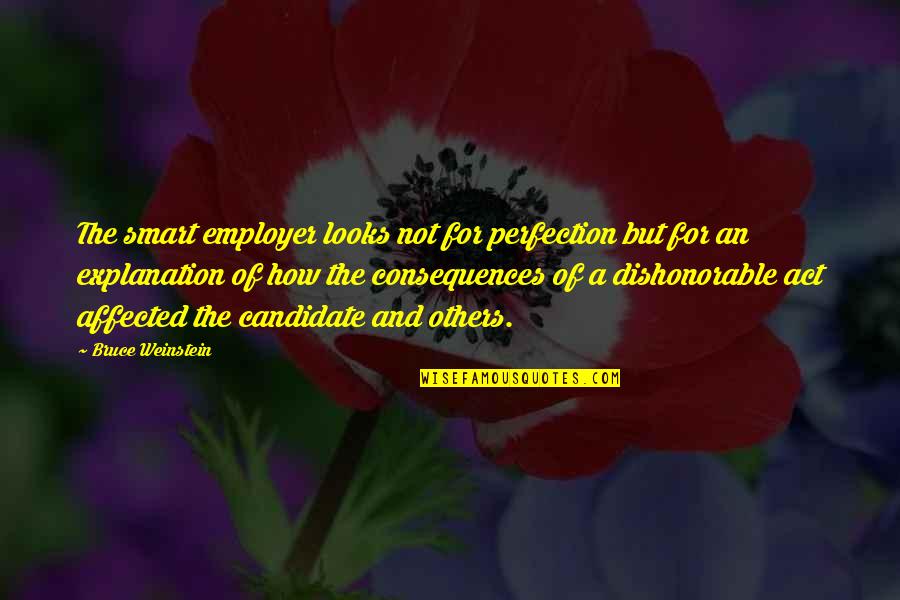 Family In A Raisin In The Sun Quotes By Bruce Weinstein: The smart employer looks not for perfection but Family In A Raisin In The Sun Quotes By Bruce Weinstein: The smart employer looks not for perfection but