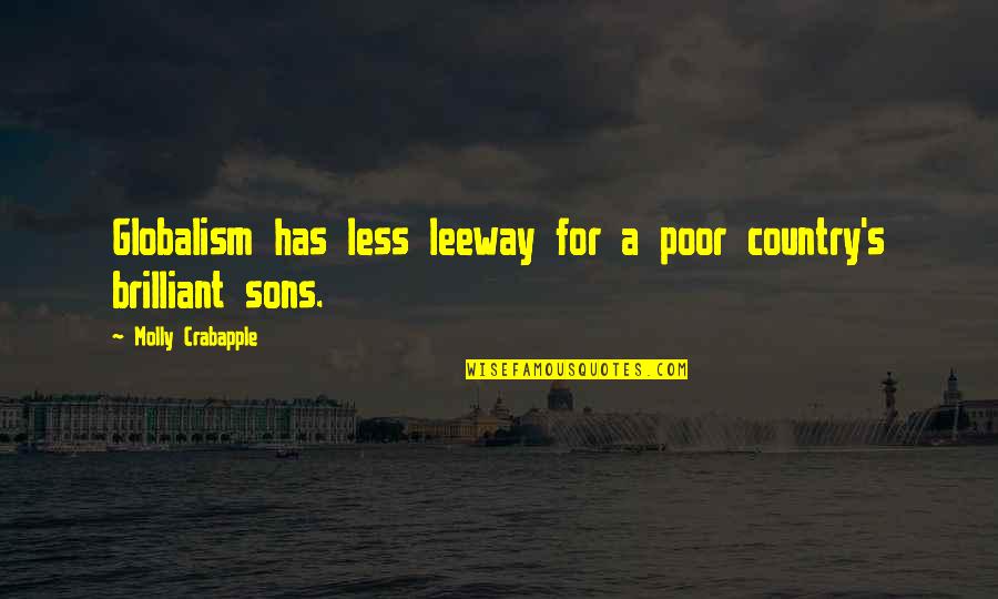 Family Members In Heaven Quotes By Molly Crabapple: Globalism has less leeway for a poor country's Family Members In Heaven Quotes By Molly Crabapple: Globalism has less leeway for a poor country's