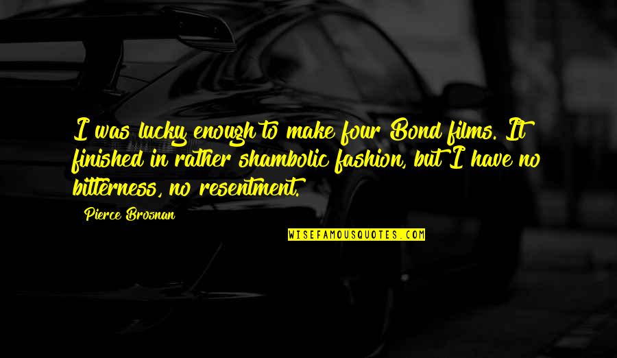 Family Summer Outing Quotes By Pierce Brosnan: I was lucky enough to make four Bond Family Summer Outing Quotes By Pierce Brosnan: I was lucky enough to make four Bond