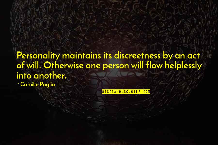 Family Time Christmas Quotes By Camille Paglia: Personality maintains its discreetness by an act of