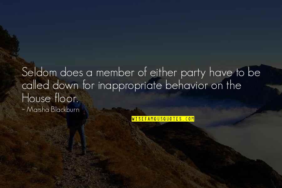 Famous Al Bundy Quotes By Marsha Blackburn: Seldom does a member of either party have