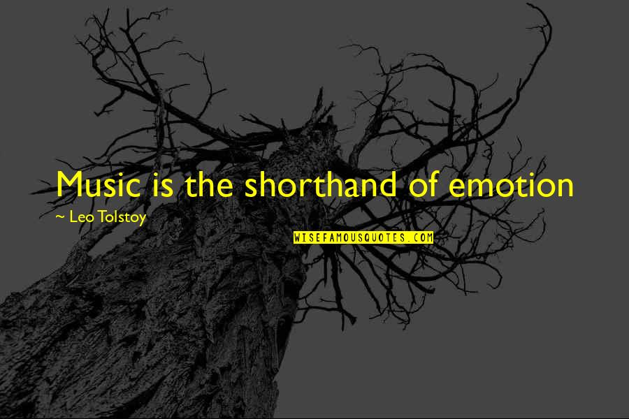 Famous Black Parent Quotes By Leo Tolstoy: Music is the shorthand of emotion