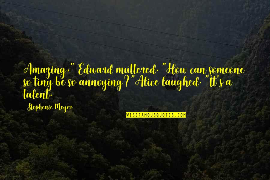 Famous Brazilian Jiu Jitsu Quotes By Stephenie Meyer: Amazing," Edward muttered. "How can someone so tiny Famous Brazilian Jiu Jitsu Quotes By Stephenie Meyer: Amazing," Edward muttered. "How can someone so tiny