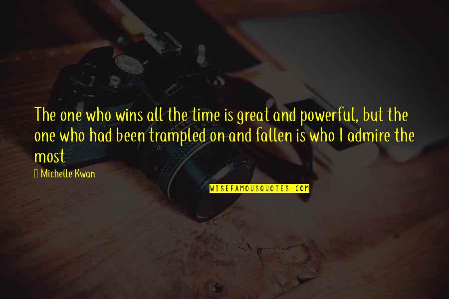 Famous Conflict Of Interest Quotes By Michelle Kwan: The one who wins all the time is Famous Conflict Of Interest Quotes By Michelle Kwan: The one who wins all the time is