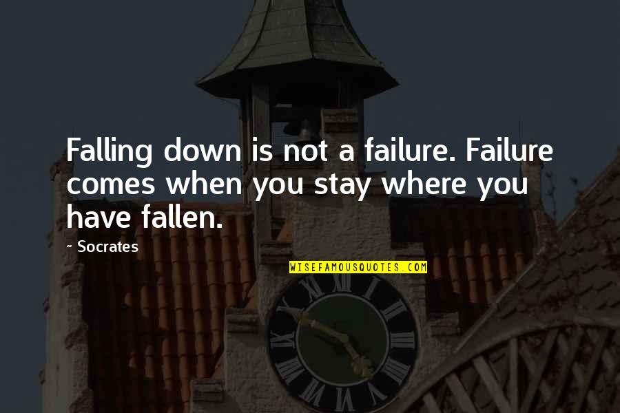 Famous Cowper Quotes By Socrates: Falling down is not a failure. Failure comes