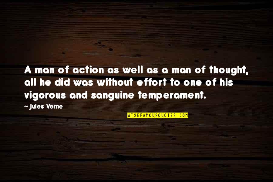 Famous Drinkers Quotes By Jules Verne: A man of action as well as a